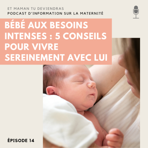 podcast bébé aux besoins intenses