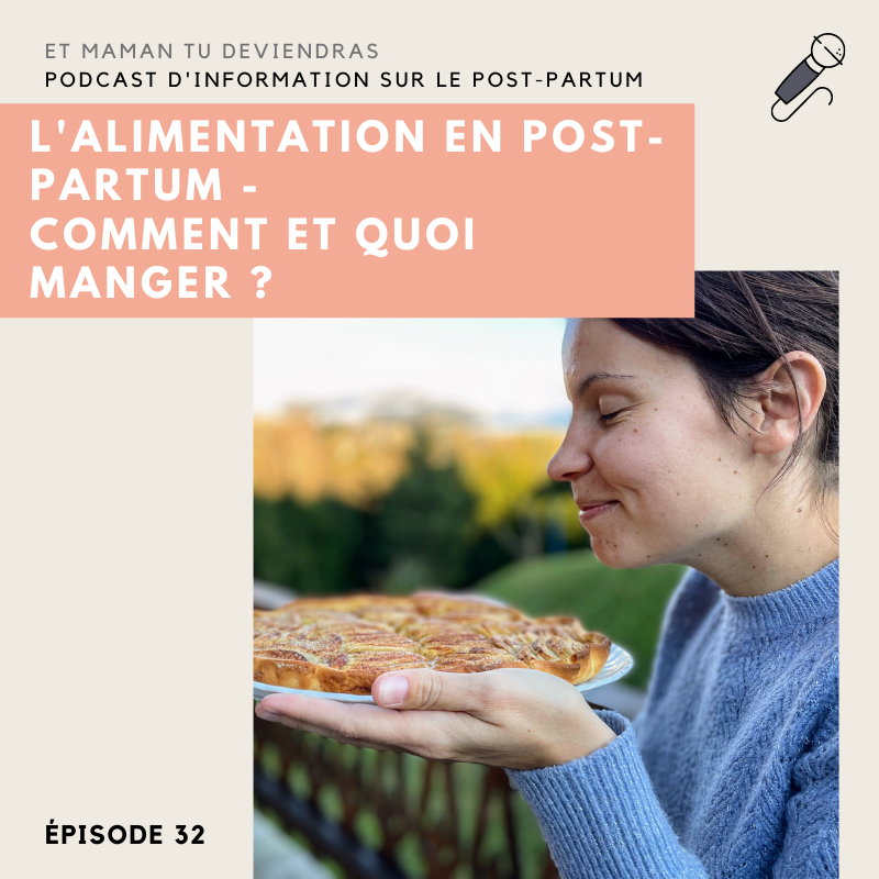 épisode 32 pour préparer son post-partum