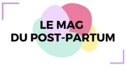 Le mag du post-partum